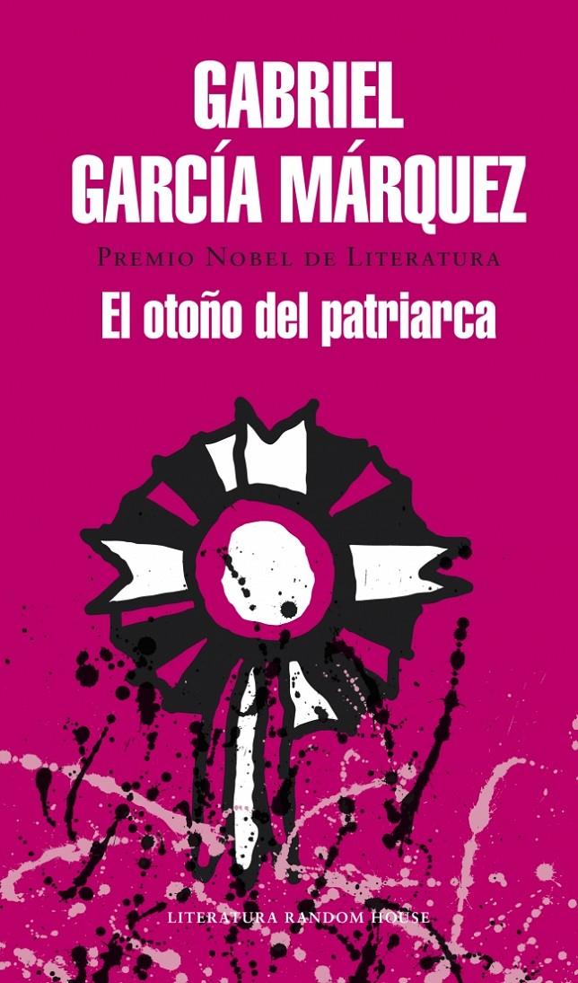 EL OTOÑO DEL PATRIARCA | 9788439729259 | GARCIA MARQUEZ,GABRIEL | Llibreria La Font de Mimir - Llibreria online Barcelona - Comprar llibres català i castellà