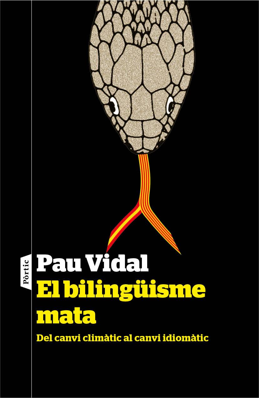 EL BILINGÜISME MATA | 9788498093186 | PAU VIDAL GAVILAN | Llibreria La Font de Mimir - Llibreria online Barcelona - Comprar llibres català i castellà