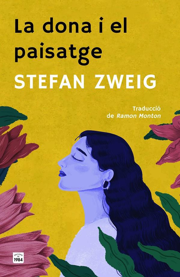 LA DONA I EL PAISATGE | 9788418858949 | ZWEIG, STEFAN | Llibreria La Font de Mimir - Llibreria online Barcelona - Comprar llibres català i castellà