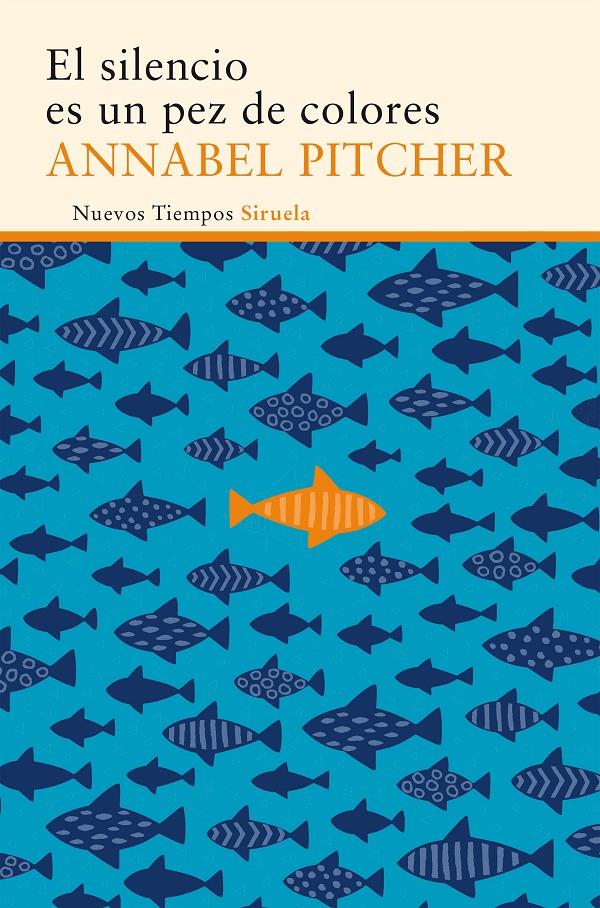 EL SILENCIO ES UN PEZ DE COLORES | 9788416854080 | PITCHER, ANNABEL | Llibreria La Font de Mimir - Llibreria online Barcelona - Comprar llibres català i castellà