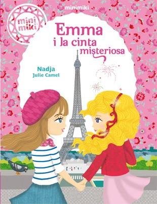 MINIMIKI 5. EMMA I LA CINTA MISTERIOSA | 9788424656478 | NADJA | Llibreria La Font de Mimir - Llibreria online Barcelona - Comprar llibres català i castellà