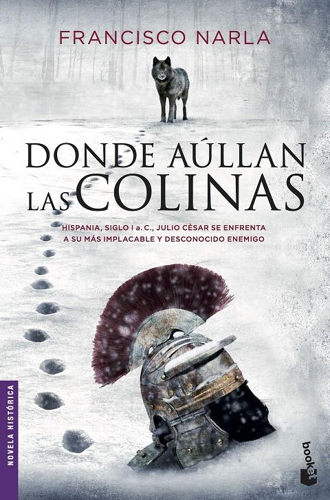 DONDE AÚLLAN LAS COLINAS | 9788408172581 | FRANCISCO NARLA | Llibreria La Font de Mimir - Llibreria online Barcelona - Comprar llibres català i castellà