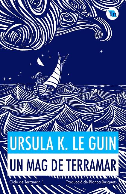 UN MAG DE TERRAMAR | 9788419206152 | K. LE GUIN, URSULA | Llibreria La Font de Mimir - Llibreria online Barcelona - Comprar llibres català i castellà