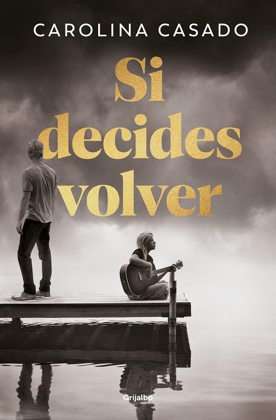 SI DECIDES VOLVER | 9788425368066 | CASADO, CAROLINA | Llibreria La Font de Mimir - Llibreria online Barcelona - Comprar llibres català i castellà