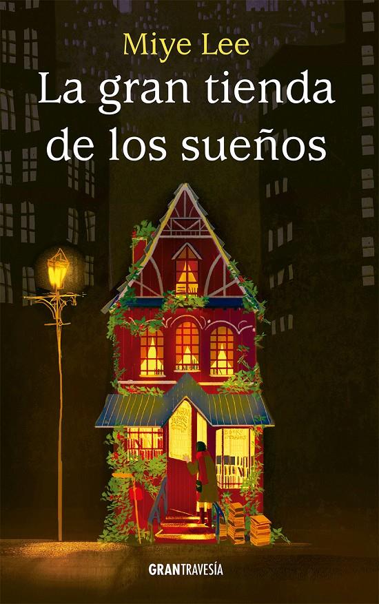 LA GRAN TIENDA DE LOS SUEÑOS | 9788412725919 | LEE, MIYE | Llibreria La Font de Mimir - Llibreria online Barcelona - Comprar llibres català i castellà