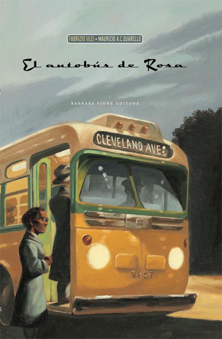 EL AUTOBÚS DE ROSA | 9788415208099 | SILEI, FABRIZIO | Llibreria La Font de Mimir - Llibreria online Barcelona - Comprar llibres català i castellà