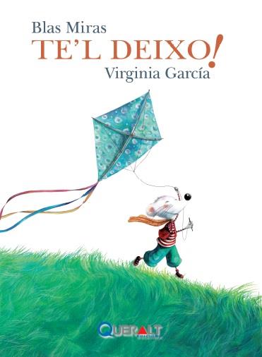 RATOLÍ BLANC - T'EL DEIXO! | 9788415960461 | GARCÍA MARTÍNEZ, VIRGINIA | Llibreria La Font de Mimir - Llibreria online Barcelona - Comprar llibres català i castellà