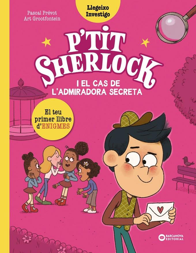 P'TIT SHERLOCK I EL CAS DE L'ADMIRADORA SECRETA | 9788448964283 | PRÉVOT, PASCAL | Llibreria La Font de Mimir - Llibreria online Barcelona - Comprar llibres català i castellà