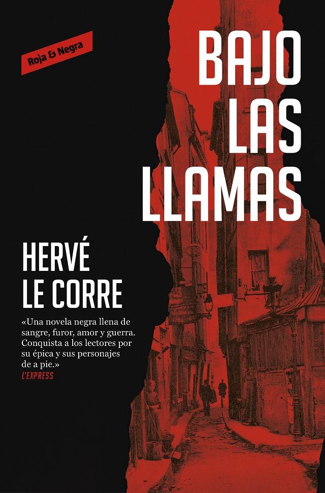 BAJO LAS LLAMAS | 9788417910211 | LE CORRE, HERVÉ | Llibreria La Font de Mimir - Llibreria online Barcelona - Comprar llibres català i castellà