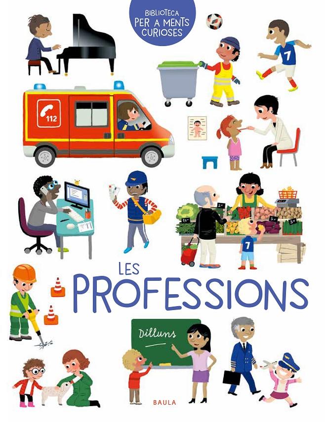 LES PROFESSIONS | 9788447946617 | GOROSTIS, ÉMILIE | Llibreria La Font de Mimir - Llibreria online Barcelona - Comprar llibres català i castellà