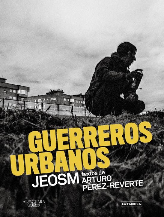 GUERREROS URBANOS | 9788420423869 | PEREZ-REVERTE, ARTURO/JEOSM | Llibreria La Font de Mimir - Llibreria online Barcelona - Comprar llibres català i castellà