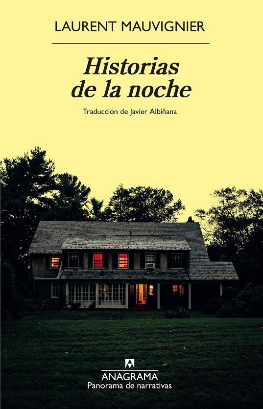 HISTORIAS DE LA NOCHE | 9788433924391 | MAUVIGNIER, LAURENT | Llibreria La Font de Mimir - Llibreria online Barcelona - Comprar llibres català i castellà