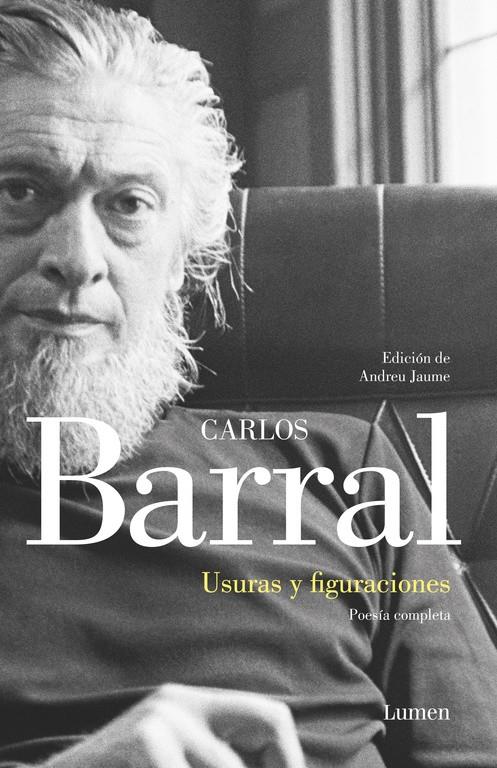 USURAS Y FIGURACIONES | 9788426403261 | BARRAL, CARLOS | Llibreria La Font de Mimir - Llibreria online Barcelona - Comprar llibres català i castellà