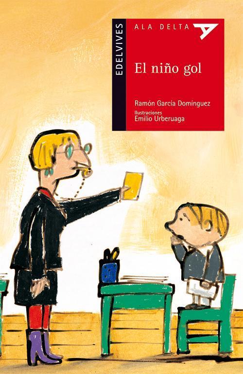 EL NIÑO GOL | 9788426373687 | GARCÍA DOMÍNGUEZ, RAMÓN (1943- ) | Llibreria La Font de Mimir - Llibreria online Barcelona - Comprar llibres català i castellà