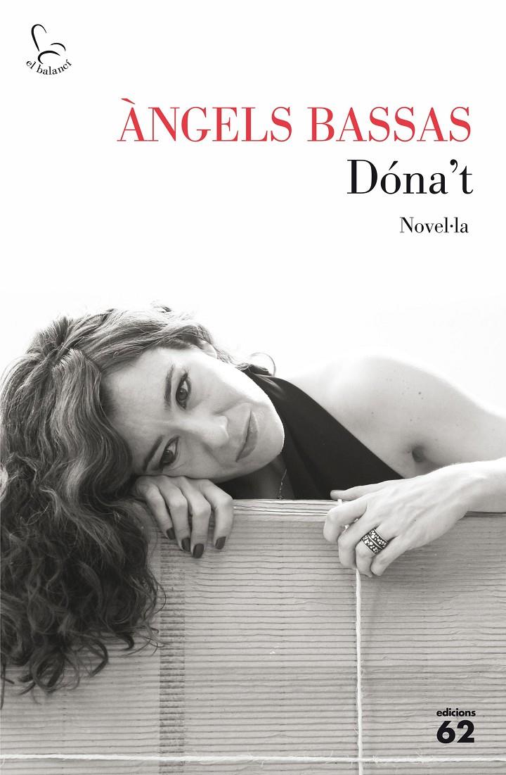 DÓNA'T | 9788429775099 | ÀNGELS BASSAS GIRONÈS | Llibreria La Font de Mimir - Llibreria online Barcelona - Comprar llibres català i castellà