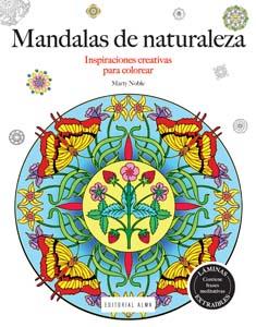 MANDALAS DE LA NATURALEZA (INSPIRACIONES C.) | 9788415618591 | NOBLE, MARTY | Llibreria La Font de Mimir - Llibreria online Barcelona - Comprar llibres català i castellà