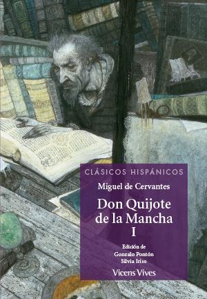 DON QUIJOTE DE LA MANCHA -PARTE 1 (CLASICOS HISPANICOS) | 9788468222196 | CERVANTES SAAVEDRA, MIGUEL/PONTON GIJON, GONZALO | Llibreria La Font de Mimir - Llibreria online Barcelona - Comprar llibres català i castellà