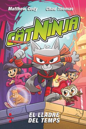 CATNINJA 2. EL LLADRE DEL TEMPS | 9788466157902 | CODY, MATTHEW | Llibreria La Font de Mimir - Llibreria online Barcelona - Comprar llibres català i castellà