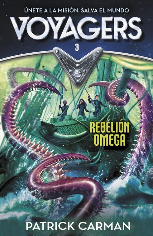 REBELIÓN OMEGA (VOYAGERS 3) | 9788420482224 | CARMAN,PATRICK | Llibreria La Font de Mimir - Llibreria online Barcelona - Comprar llibres català i castellà