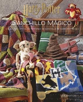 HARRY POTTER: GANCHILLO MÁGICO. EL LIBRO OFICIAL DE PATRONES DE GANCHILLO DE HAR | 9788467946680 | SARTORI, LEE | Llibreria La Font de Mimir - Llibreria online Barcelona - Comprar llibres català i castellà