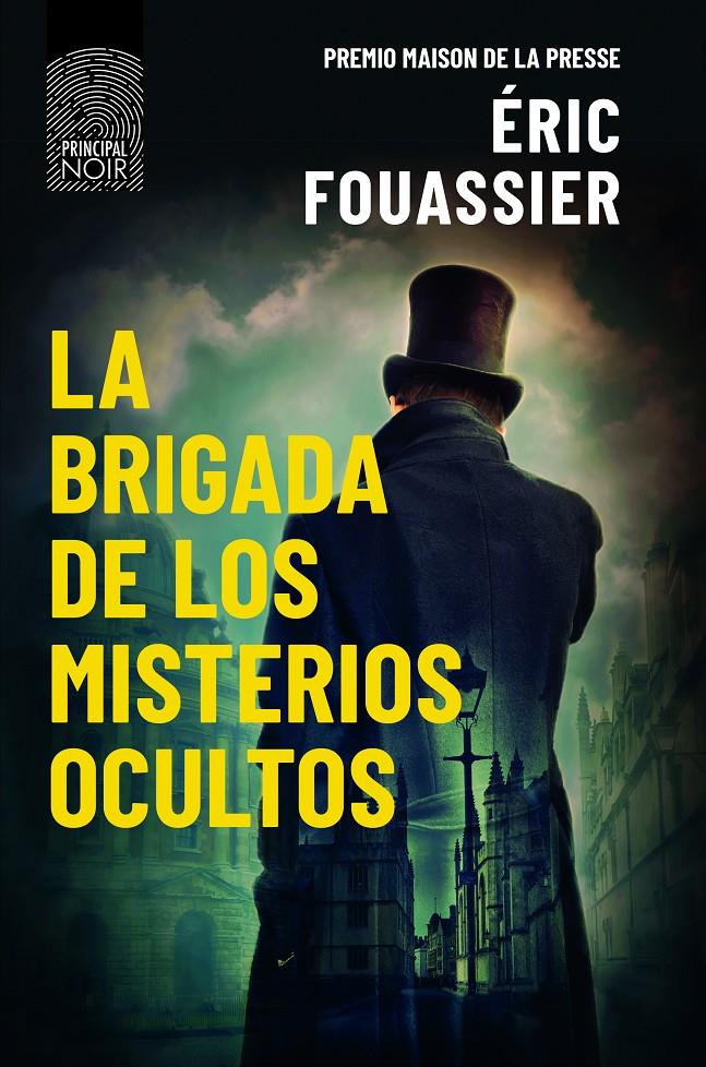 LA BRIGADA DE LOS MISTERIOS OCULTOS | 9788418216510 | FOUASSIER, ERIC | Llibreria La Font de Mimir - Llibreria online Barcelona - Comprar llibres català i castellà