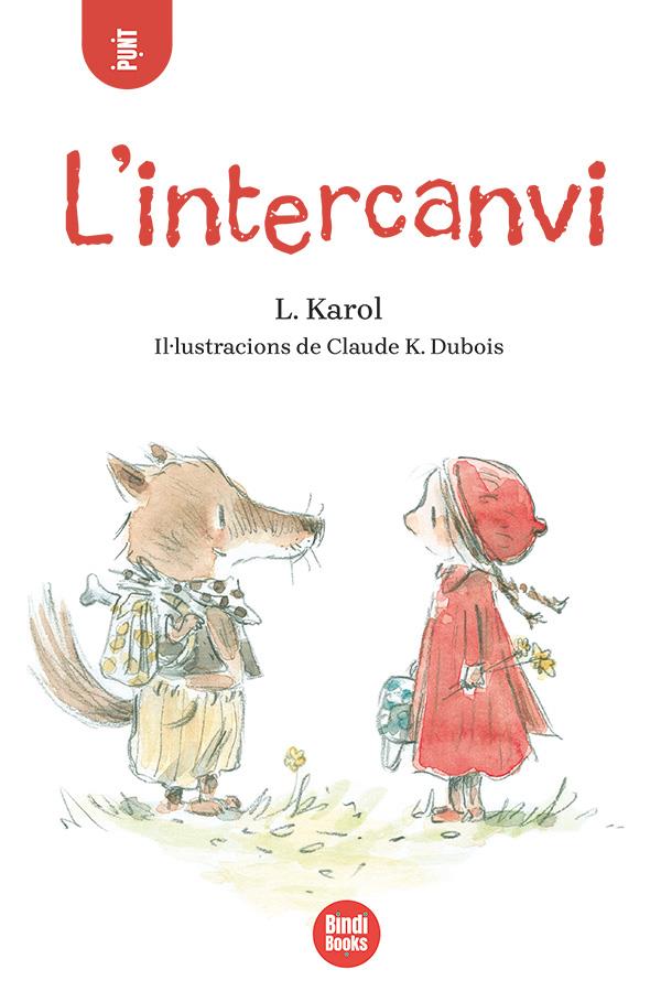 L'INTERCANVI | 9788418288975 | KAROL, LORELEÏ | Llibreria La Font de Mimir - Llibreria online Barcelona - Comprar llibres català i castellà