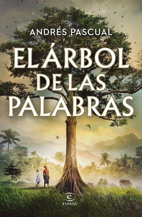 EL ÁRBOL DE LAS PALABRAS | 9788467072662 | PASCUAL, ANDRÉS | Llibreria La Font de Mimir - Llibreria online Barcelona - Comprar llibres català i castellà