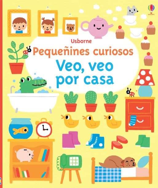 VEO VEO POR CASA PEQUEÑINES CURIOSOS | 9781474908245 | WATT FIONA | Llibreria La Font de Mimir - Llibreria online Barcelona - Comprar llibres català i castellà