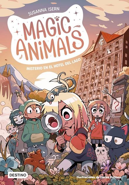 MAGIC ANIMALS 6. MISTERIO EN EL HOTEL DEL LAGO | 9788408286813 | ISERN, SUSANNA/DALMAU, CARLES | Llibreria La Font de Mimir - Llibreria online Barcelona - Comprar llibres català i castellà