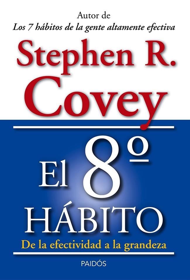 EL 8º HÁBITO | 9788449329128 | STEPHEN R. COVEY | Llibreria La Font de Mimir - Llibreria online Barcelona - Comprar llibres català i castellà