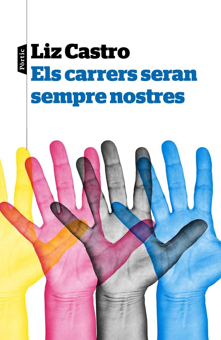 ELS CARRERS SERAN SEMPRE NOSTRES | 9788498094077 | CASTRO, ELISABETH | Llibreria La Font de Mimir - Llibreria online Barcelona - Comprar llibres català i castellà