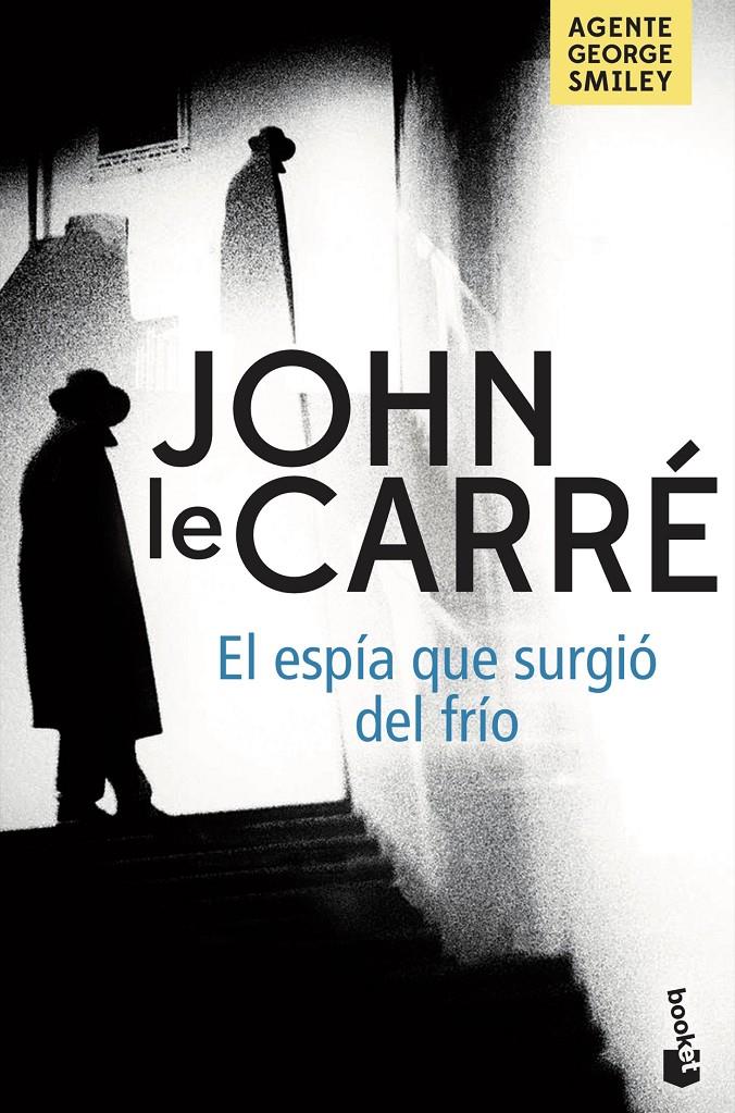 EL ESPÍA QUE SURGIÓ DEL FRÍO | 9788408201953 | LE CARRÉ, JOHN | Llibreria La Font de Mimir - Llibreria online Barcelona - Comprar llibres català i castellà