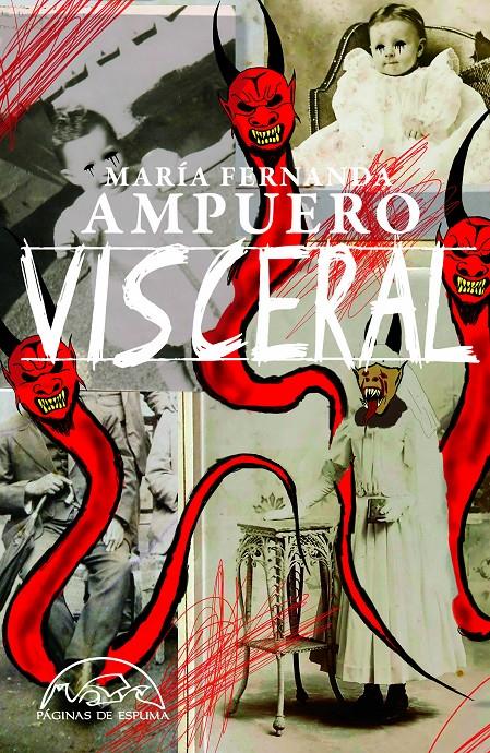 VISCERAL | 9788483933503 | AMPUERO, MARÍA FERNANDA | Llibreria La Font de Mimir - Llibreria online Barcelona - Comprar llibres català i castellà