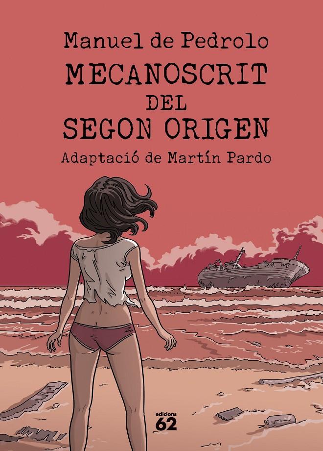 MECANOSCRIT DEL SEGON ORIGEN (CÒMIC) | 9788429782042 | PEDROLO, MANUEL DE/PARDO, MARTÍN | Llibreria La Font de Mimir - Llibreria online Barcelona - Comprar llibres català i castellà