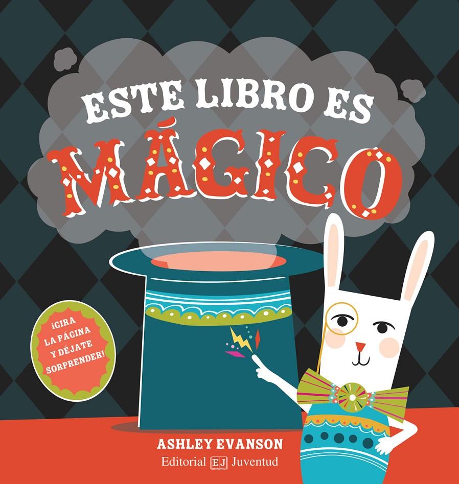 ESTE LIBRO ES MÁGICO | 9788426145239 | ASHLEY EVANSON | Llibreria La Font de Mimir - Llibreria online Barcelona - Comprar llibres català i castellà