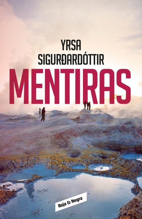 MENTIRAS | 9788416195947 | SIGURDARDOTTIR, YRSA | Llibreria La Font de Mimir - Llibreria online Barcelona - Comprar llibres català i castellà