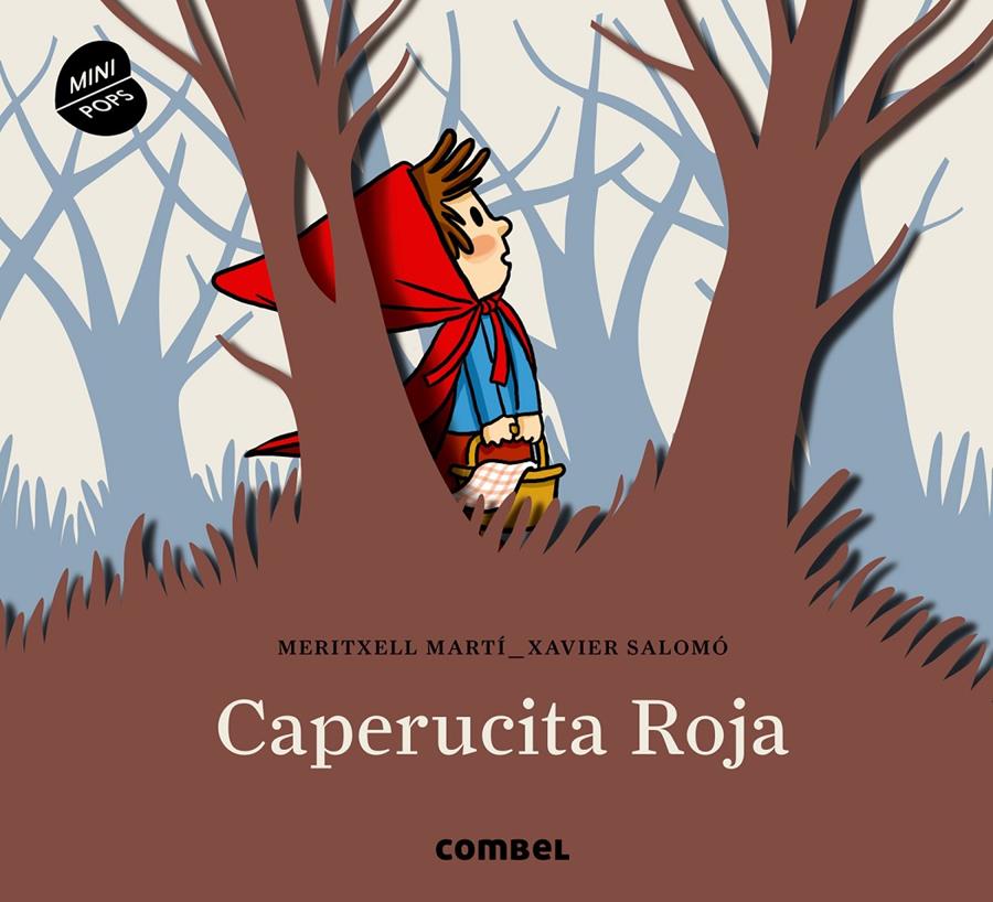 CAPERUCITA ROJA MINIPOPS | 9788498258837 | MARTÍ ORRIOLS, MERITXELL | Llibreria La Font de Mimir - Llibreria online Barcelona - Comprar llibres català i castellà