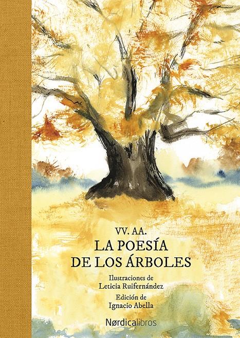 LA POESÍA DE LOS ÁRBOLES | 9788419320285 | VARIOS AUTORES/RUIFERNÁNDEZ, LETICIA | Llibreria La Font de Mimir - Llibreria online Barcelona - Comprar llibres català i castellà