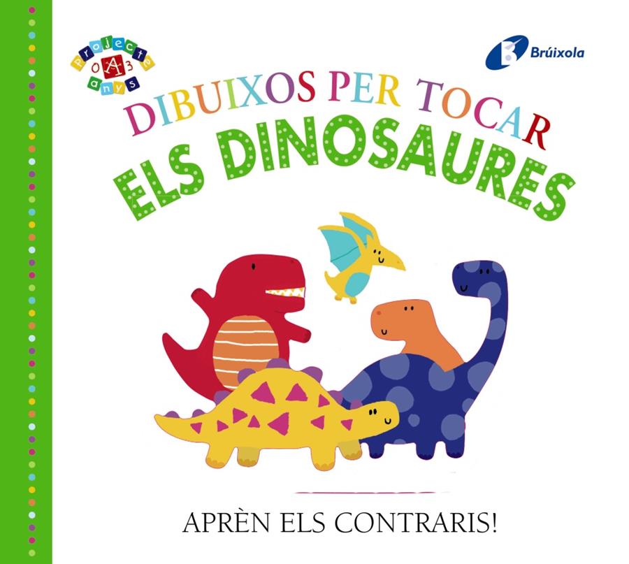 DIBUIXOS PER TOCAR. ELS DINOSAURES | 9788499069210 | VARIOS AUTORES | Llibreria La Font de Mimir - Llibreria online Barcelona - Comprar llibres català i castellà