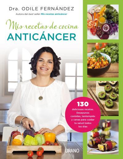 MIS RECETAS DE COCINA ANTICÁNCER | 9788479538729 | FERNÁNDEZ MARTÍNEZ, ODILE | Llibreria La Font de Mimir - Llibreria online Barcelona - Comprar llibres català i castellà