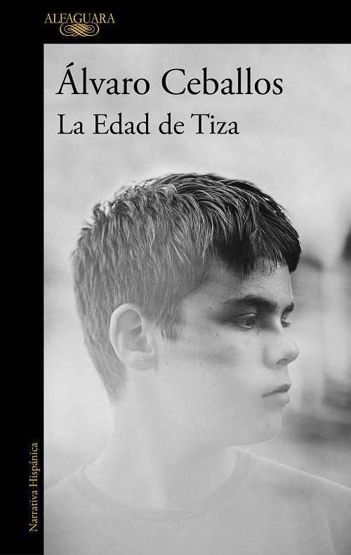 LA EDAD DE TIZA | 9788420461038 | CEBALLOS, ÁLVARO | Llibreria La Font de Mimir - Llibreria online Barcelona - Comprar llibres català i castellà