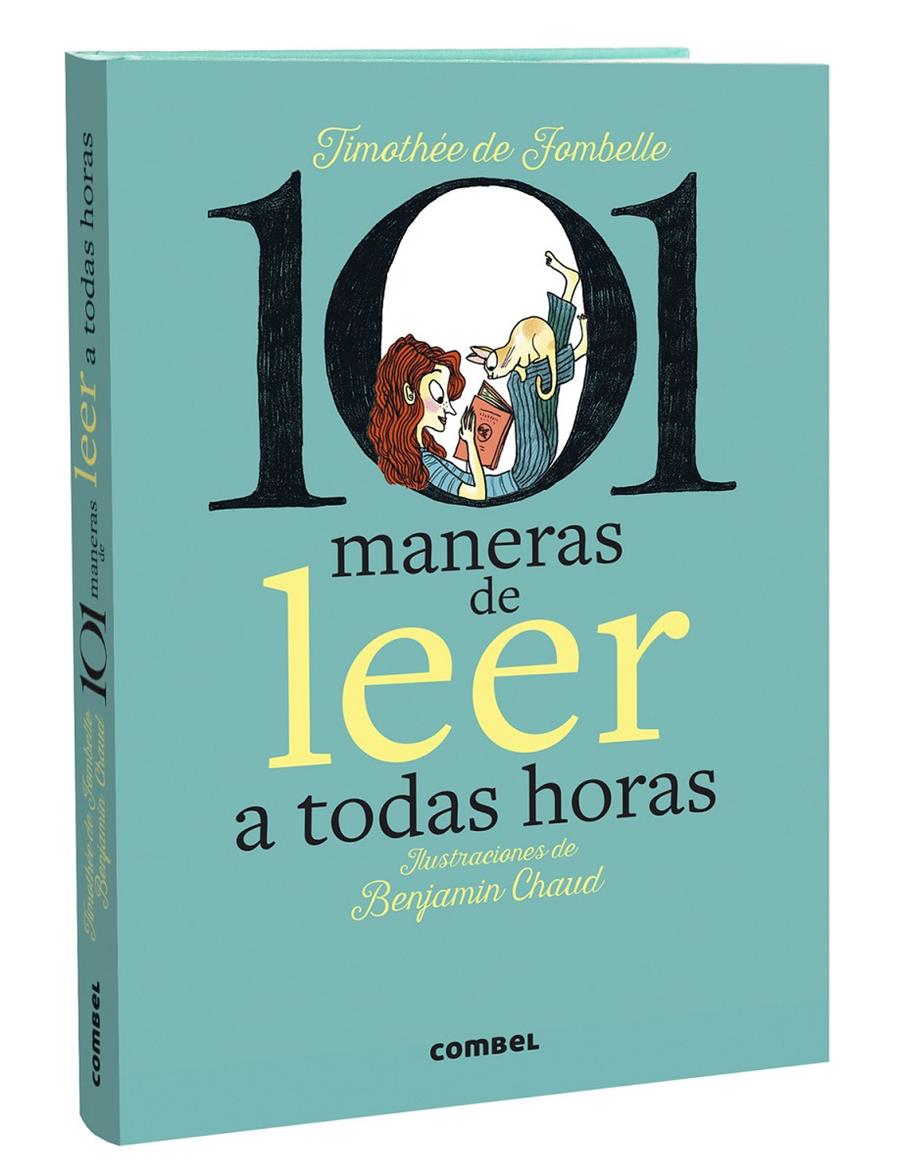 101 MANERAS DE LEER A TODAS HORAS | 9788411580434 | DE FOMBELLE, TIMOTHÉE | Llibreria La Font de Mimir - Llibreria online Barcelona - Comprar llibres català i castellà