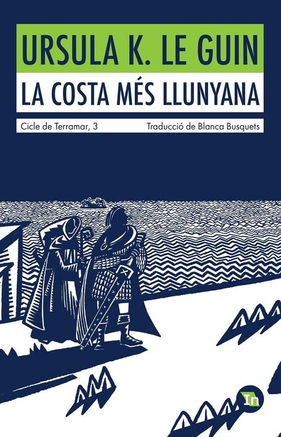 LA COSTA MES LLUNYANA | 9788419206060 | LE GUIN, URSULA K. | Llibreria La Font de Mimir - Llibreria online Barcelona - Comprar llibres català i castellà