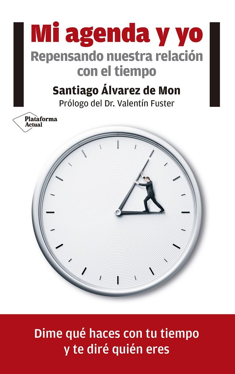 MI AGENDA Y YO | 9788416820771 | ÁLVAREZ DE MON, SANTIAGO | Llibreria La Font de Mimir - Llibreria online Barcelona - Comprar llibres català i castellà