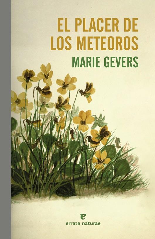 EL PLACER DE LOS METEOROS | 9788419158697 | GEVERS, MARIE | Llibreria La Font de Mimir - Llibreria online Barcelona - Comprar llibres català i castellà