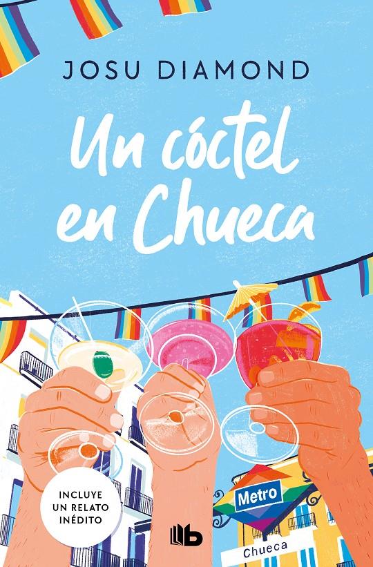 UN CÓCTEL EN CHUECA (TRILOGÍA UN CÓCTEL EN CHUECA 1) | 9788413146416 | DIAMOND, JOSU | Llibreria La Font de Mimir - Llibreria online Barcelona - Comprar llibres català i castellà