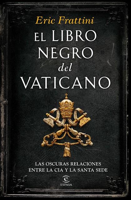 EL LIBRO NEGRO DEL  VATICANO | 9788467046311 | ERIC FRATTINI | Llibreria La Font de Mimir - Llibreria online Barcelona - Comprar llibres català i castellà