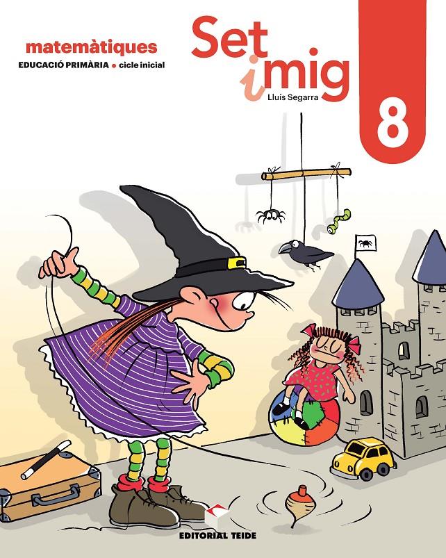 SET I MIG. QUADERN 08 (ED. 2019) | 9788430740222 | SEGARRA NEIRA, JOSEP LLUÍS | Llibreria La Font de Mimir - Llibreria online Barcelona - Comprar llibres català i castellà