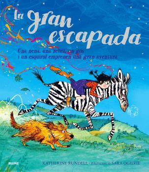 LA GRAN ESCAPADA (CATALÀ) | 9788410048966 | RUNDELL, KATHERINE/OGILVIE, SARA | Llibreria La Font de Mimir - Llibreria online Barcelona - Comprar llibres català i castellà