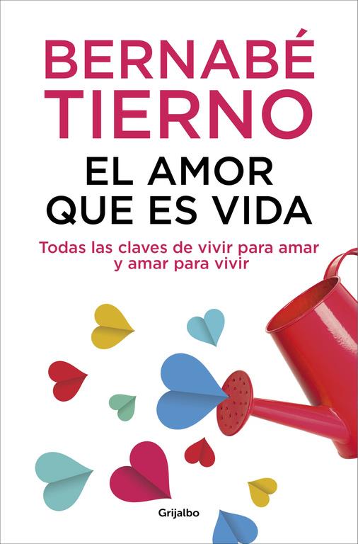 EL AMOR QUE ES VIDA | 9788425352072 | TIERNO,BERNABÉ | Llibreria La Font de Mimir - Llibreria online Barcelona - Comprar llibres català i castellà